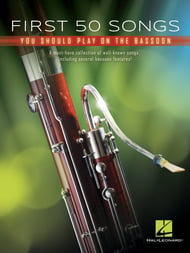 First 50 Songs You Should Play on the Bassoon cover Thumbnail